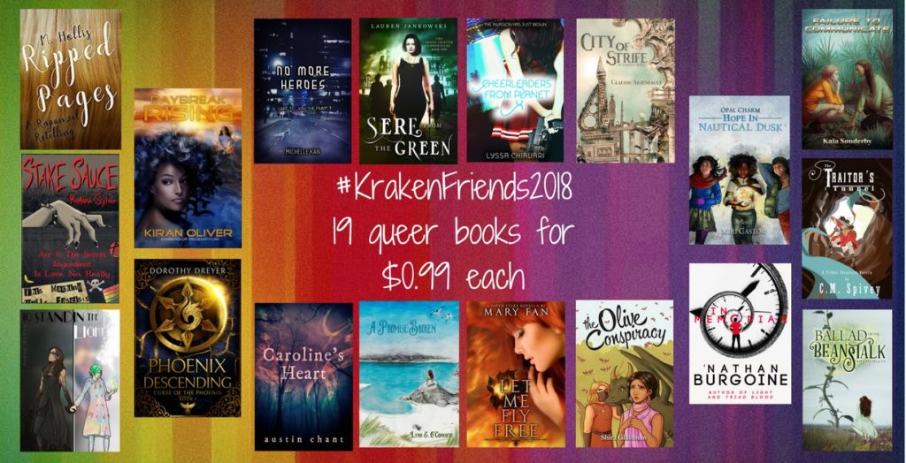 Image: Nineteen book covers on a rainbow background. In the center, text: Hashtag KrakenFriends2018. 19 queer books for 99 cents each.