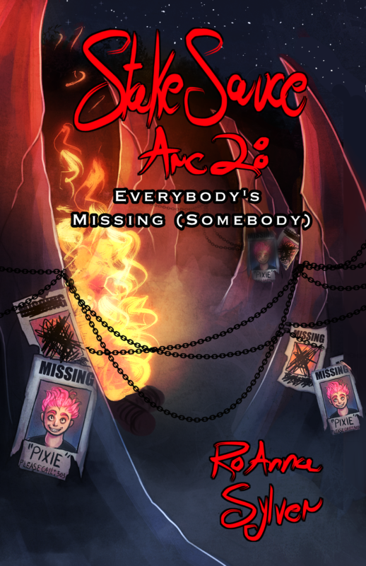 Stake Sauce, Arc 2: Everybody’s Missing (Somebody)